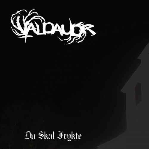 VALDAUDR - Du skal frykte CD